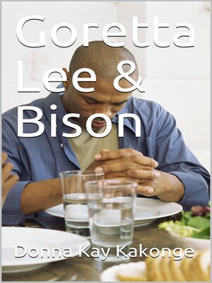 cover image of Goretta Lee & Bison